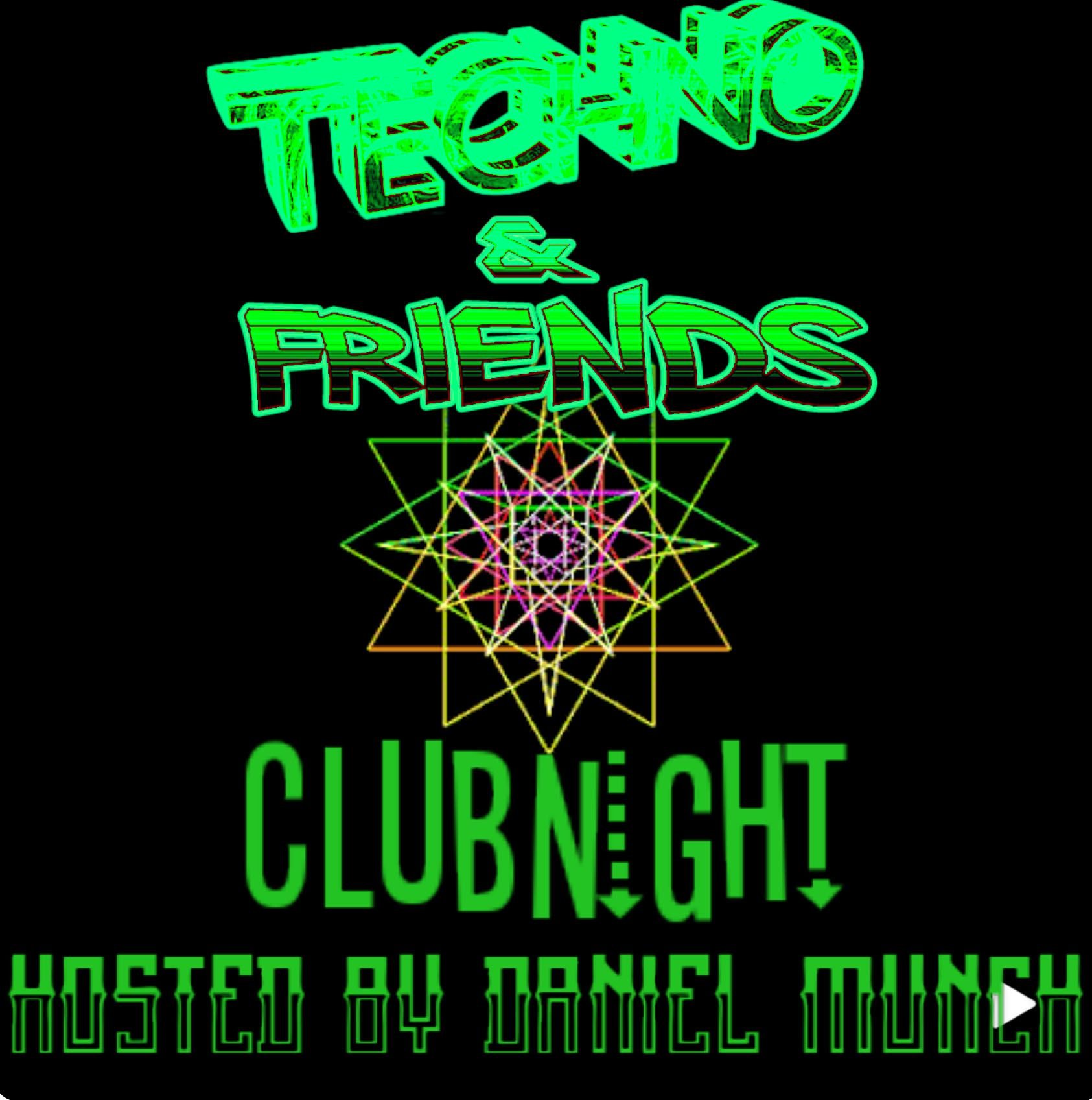 TECHNO & FRIENDS Int. Raid Train | ClubNight