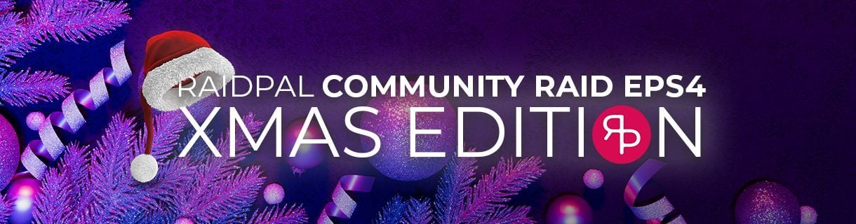 RaidPal Community Raid EPS#4 - XMAS EDITION