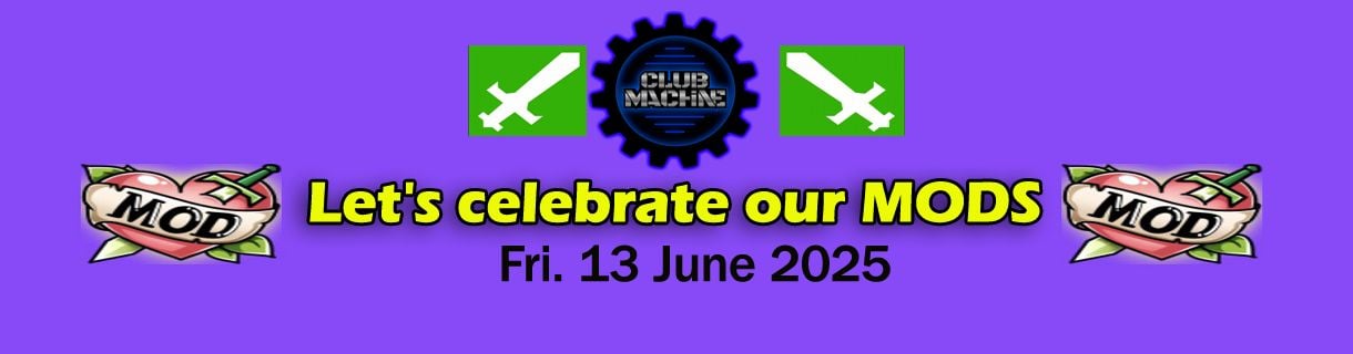 🚀🗡️ Let's celebrate our MODS 🚀🗡️