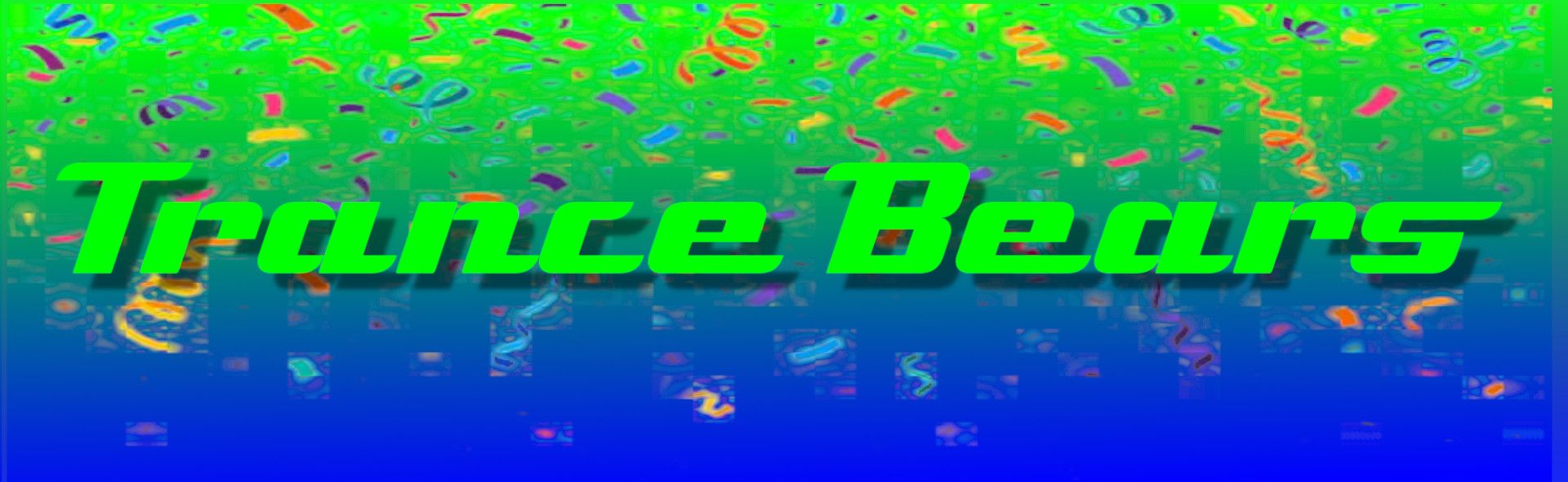 Trance Bears Harry Birthday