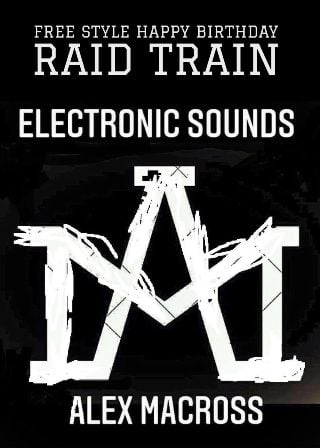 alt_header_Free style stream Raid Train!!Happy Birthay Alex Macross 43 years!!