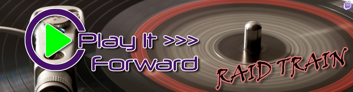 > Play It Forward Raid Train