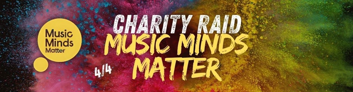 Bi Weekly Charity Raid - Supporting 'Music Minds Matter' 4/4