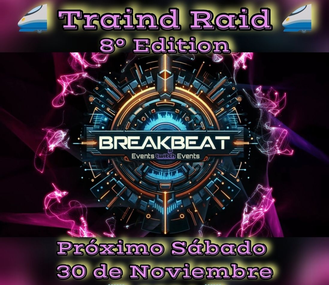 🌍🚄Traind raid 8° Edition🚄🌍