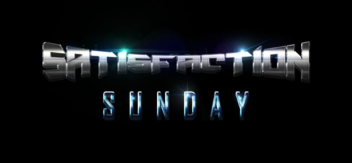 Satisfaction Sunday #97