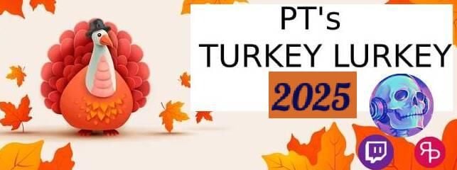 P.T.'s TURKEY LURKEY 2