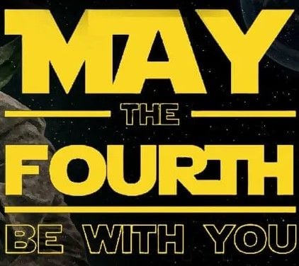 alt_header_MAY the FOURTH Be with You ...