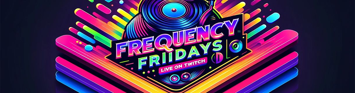 FREQUENCY FRIDAYS - FREESTYLE TWITCH RAID