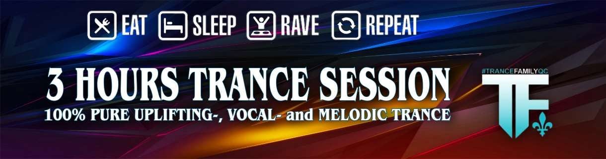 3 Hours Guest Set @ TranceFamilyQC (CAN)