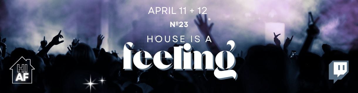alt_header_House Is a Feeling Raid Train № 23 | April 11 +12