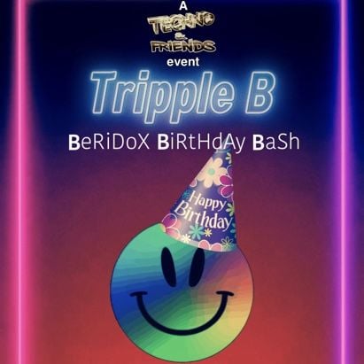 TRIPPLE B | BeRiDoX BiRtHdAy BaSh | RaidTrain