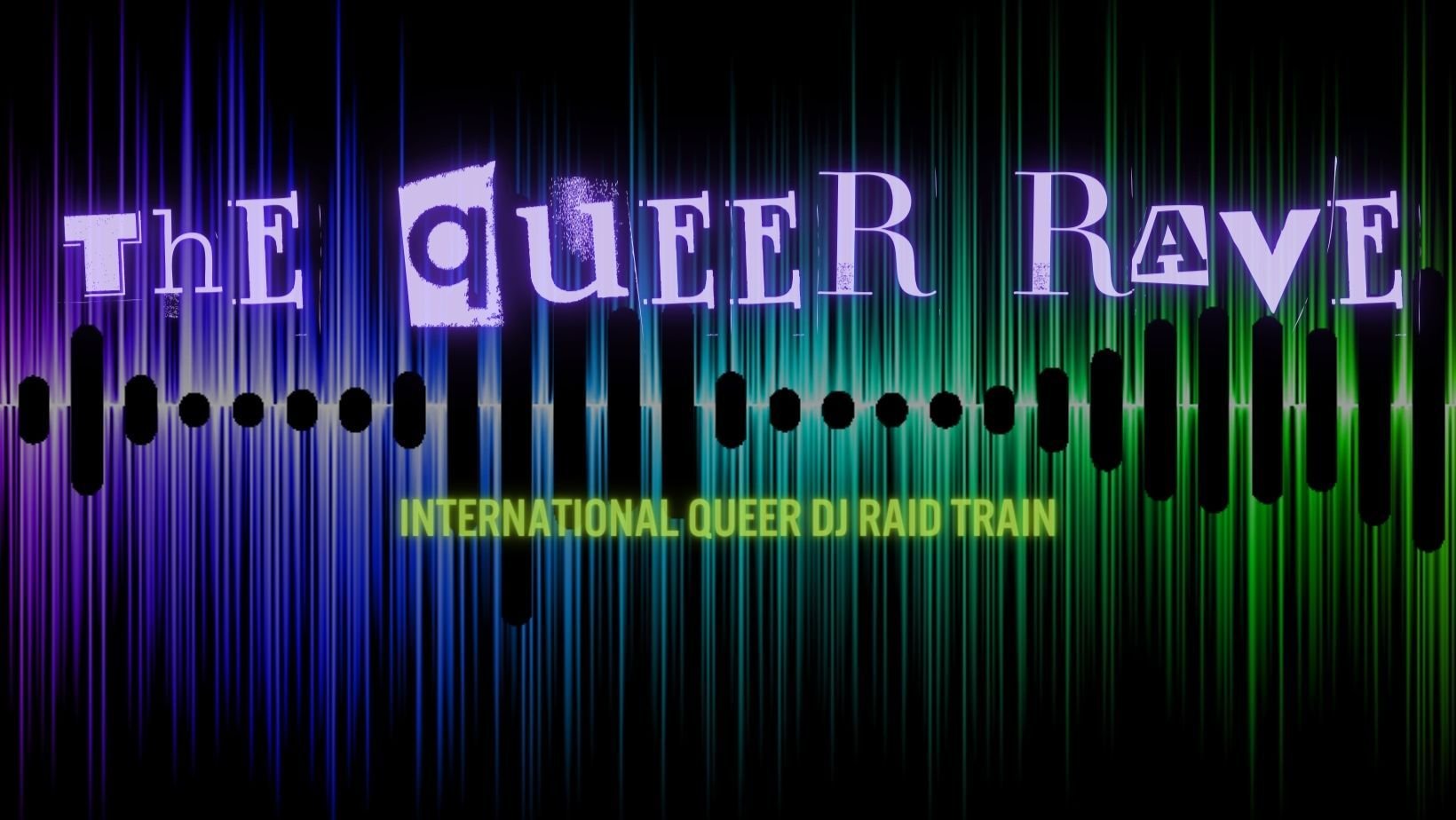 The Queer Rave - vol. 005