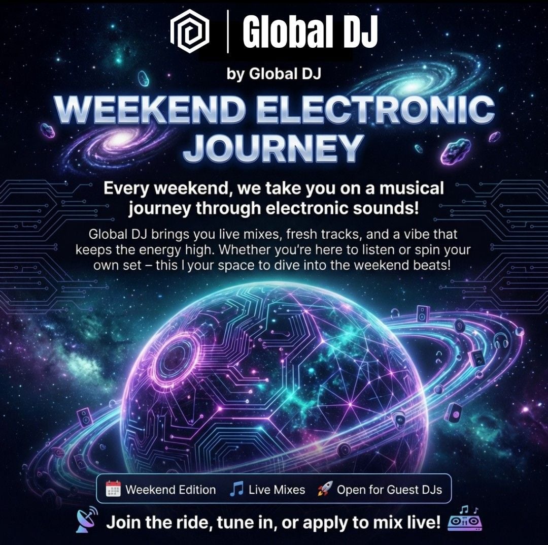 🌌 Weekend Electronic Journey #5 | by Global DJ