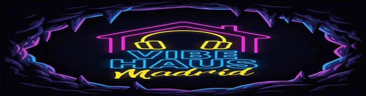 VIBE HAUS MADRID La Cueva