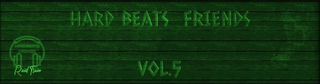 Hard beats friends Vol 5