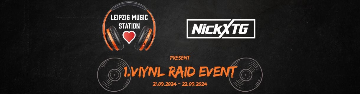 LeipzigMusicStation & NickXTG present - 1. Vinyl Raid Event
