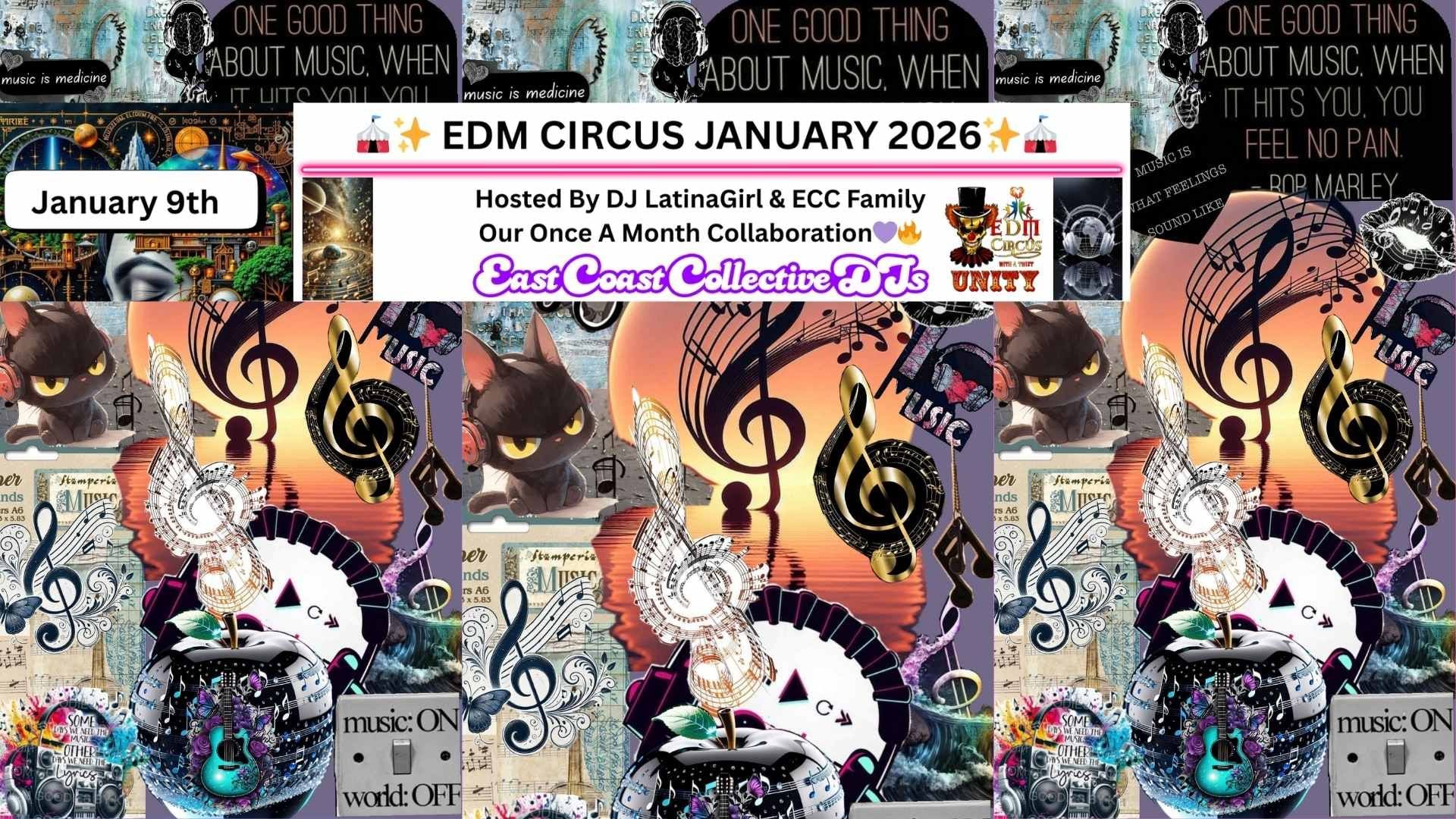 alt_header_🎪✨ EDM CIRCUS 2026✨🎪 Hosted by DJ LatinaGirl & ECC Family Our once a month collaboration • EP 180 💜🔥
