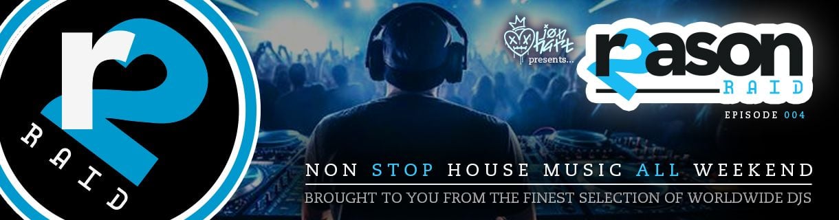 Reason 2 Raid (Episode 004) - 3yrs Affiliate Edition