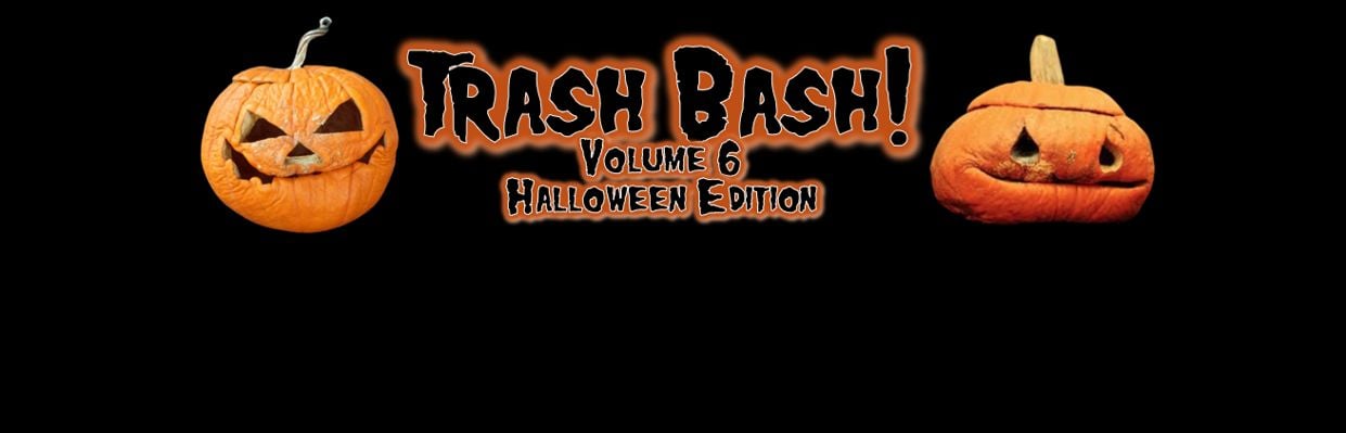 alt_header_Trash Bash Volume 6 Halloween Edition