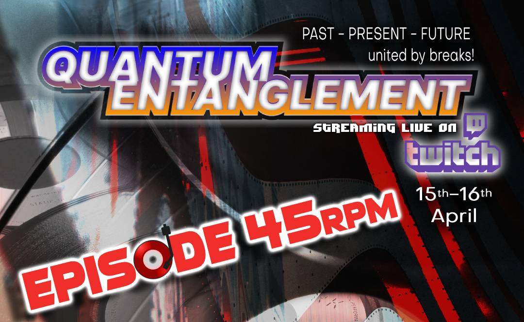 Quantum Entanglement Episode 45