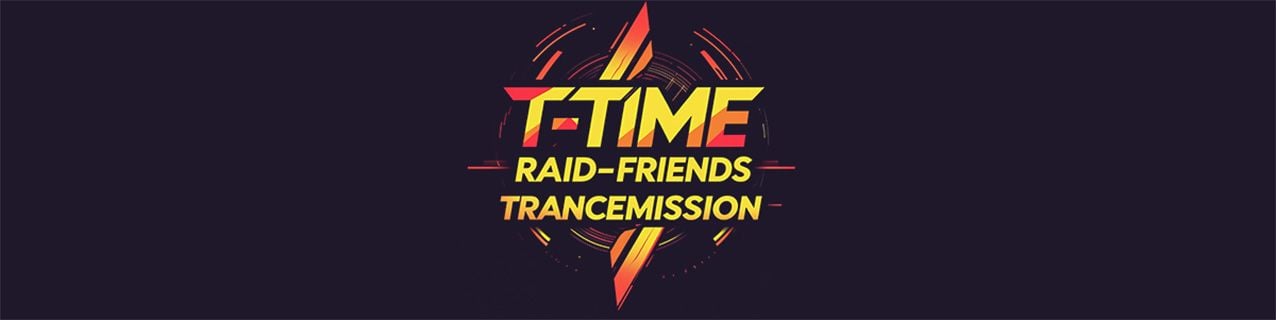T-Time Raid-Friends Trancemission: Birthday Frequencies for Norman Van Thee