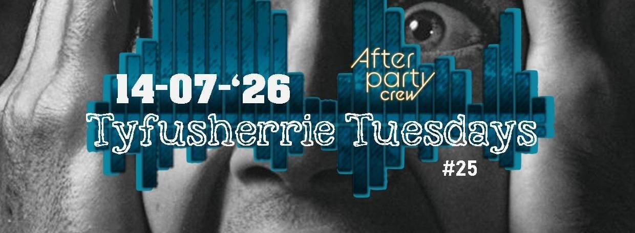 alt_header_Tyfusherrie Tuesdays #25