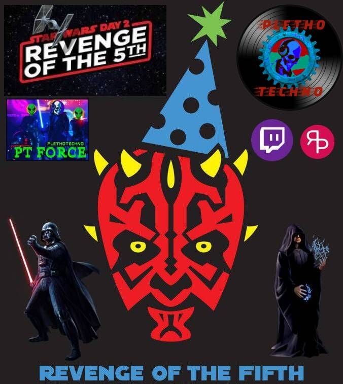STAR WARS Day 2: Revenge of The Fifth