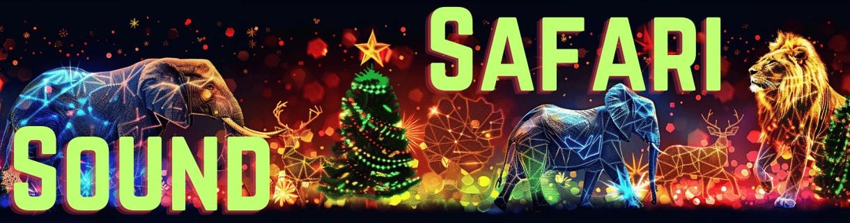 🐘🎄SOUND SAFARI 🎄🐘