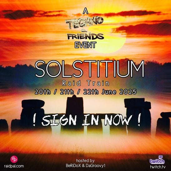 SOLSTITUIM RaidTrain | a TECHNO & FRIENDS event | host by BeRiDoX & DaGroovy1
