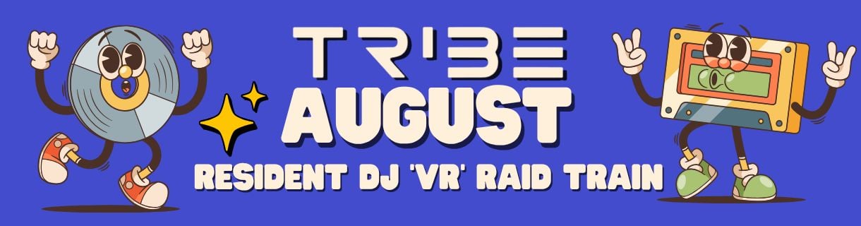 alt_header_Tribe XR Resident DJ - August 'VR' Raid Train