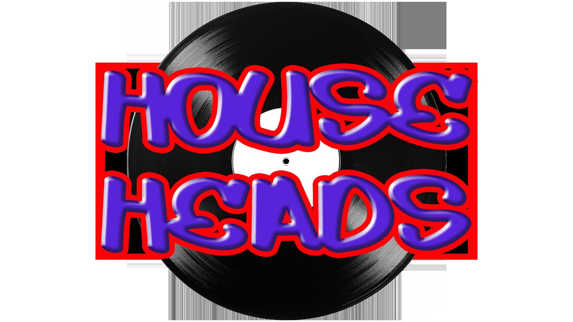 The Original HouseHeads Friday Takeover Raid # 33