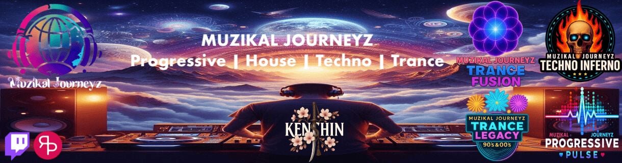 🎶 Muzikal Journeyz 🎶 Progressive | House | Techno | Trance