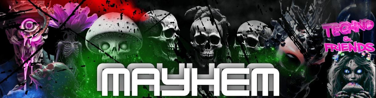 DLITES MAYHEM
