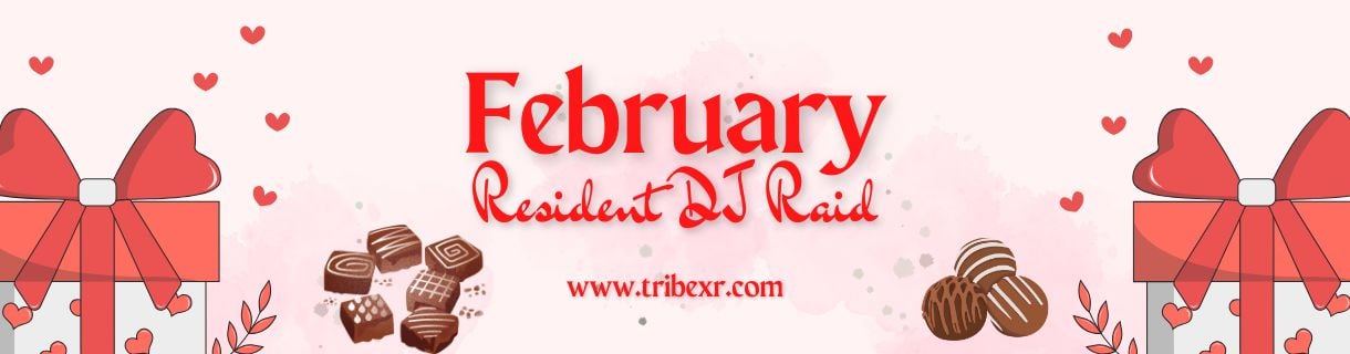 alt_header_Tribe XR Resident DJ - February Raid Train