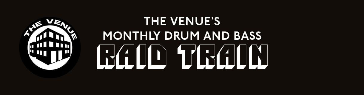The Venue UK Drum and Bass Raid Train Vol 4