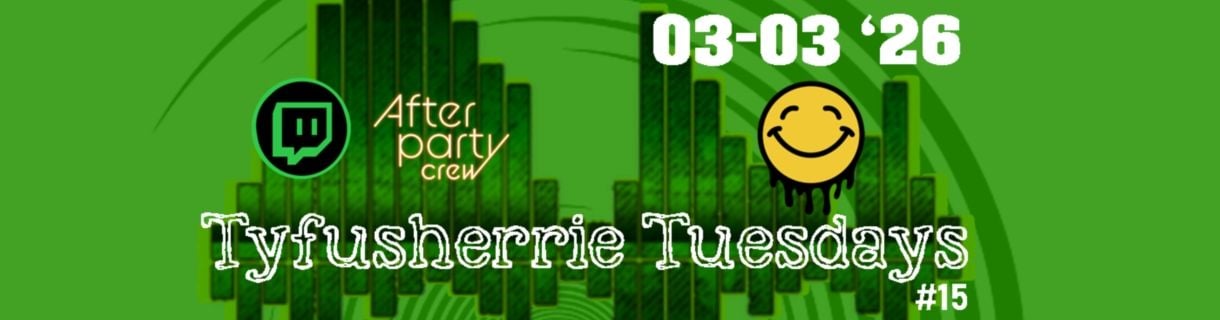 alt_header_Tyfusherrie Tuesdays #15 - Acid memories