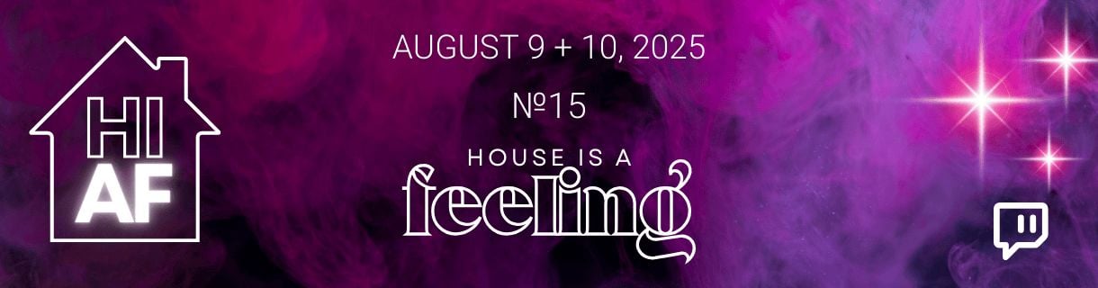 House Is a Feeling Raid Train №15 | August 9 + 10