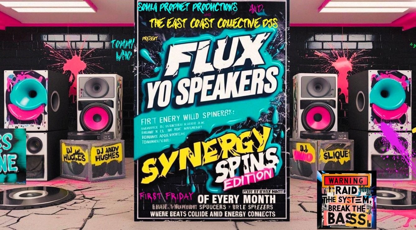 FLUX YO SPEAKERS FRIDAYS: SYNERGY SPINS EP 61
