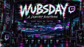 WUBSDAY - A Dubstep Raidtrain