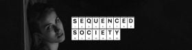 Sequenced Society 04