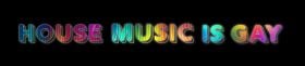 House Music Is Gay Radio 🏳️‍🌈