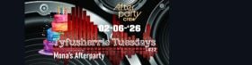 Tyfusherrie Tuesdays #22 - Mona's Afterparty