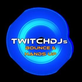 Twitch DJs - Bounce & Hands Up Raid Train