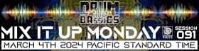 Drum and Bassics Family: Mix It Up Monday: Session 91