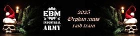 EBM INDUSTRIAL ARMY PRESENTS : ORPHAN XMAS RAID TRAIN