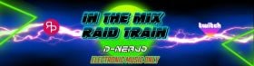 in the miX - electronic music raid train