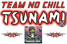 Team No Chill Saturday TSUNAMn. Host FroggieArmi. Trance edition