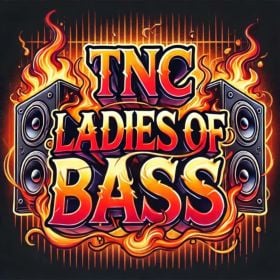 TNC Ladies Of Bass EP 4