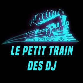 Le Petit Train Des DJ Volume. 44
