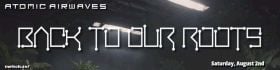 AtomicAirwaves Presents... BACK TO OUR ROOTS 2025